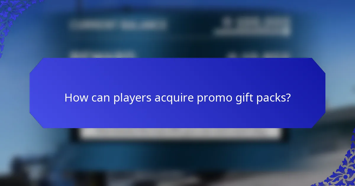 How can players acquire promo gift packs?